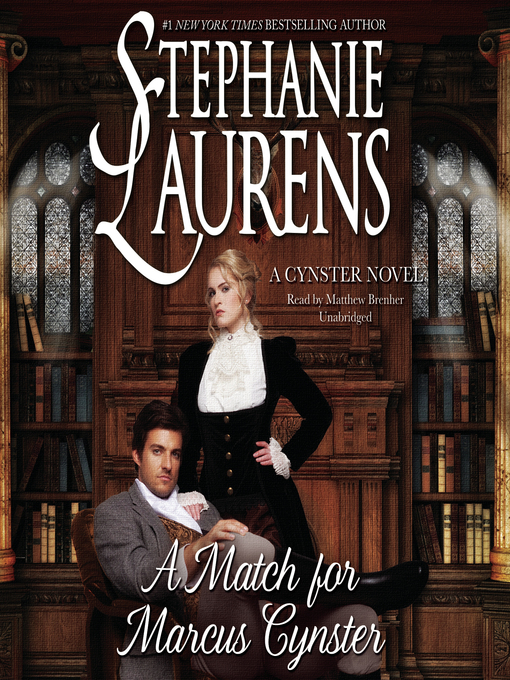 Title details for A Match for Marcus Cynster by Stephanie Laurens - Wait list